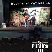 ADAM MIŠÍK, JAN HRUŠÍNSKÝ, KAREL KŘÍŽ.  RES PUBLICA III